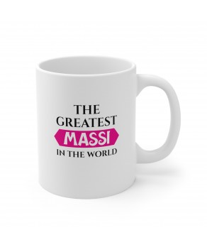The Greatest Massi In The World Maternal Aunt Ceramic Coffee Mug Tea Cup